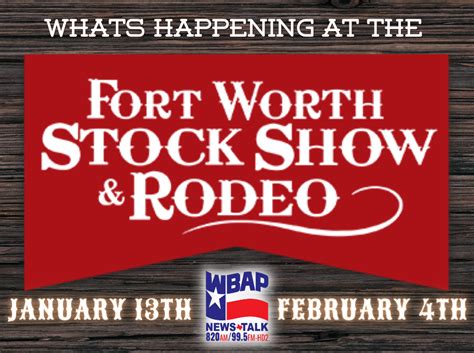 What Is Happening Today At The Fort Worth Stock Show And Rodeo