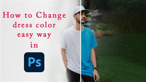 Easy Way To Change Dress Color In Photoshop YouTube