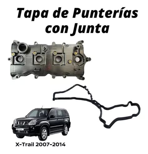 Tapa Punterias Con Junta Y Valvula Pcv X Trail Env O Gratis