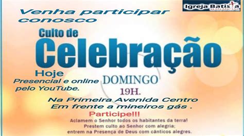 Culto De Louvor E Celebra O Igreja Batista Manancial Youtube