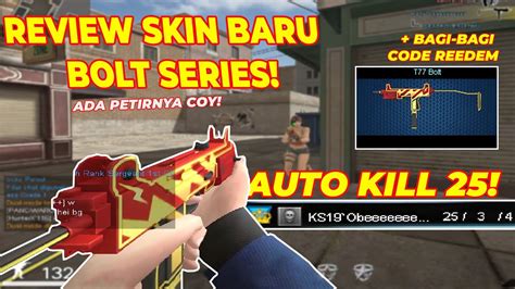 Review Skin Terbaru Bolt Series Nambah Damage Kill Ezz