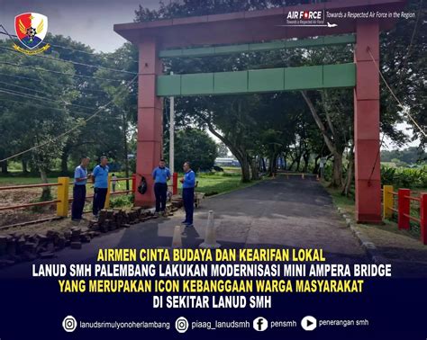 Airmen Cinta Budaya Dan Kearifan Lokal Lanud Smh Palembang Lakukan