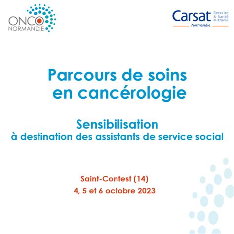 Parcours de soins en cancérologie sensibilisation des assistants de