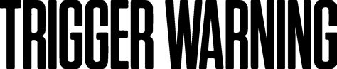 Trigger Warning Movie Logo Vector Ai Png Svg Eps Free Download