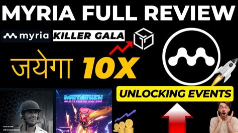 Myria coin review Myria kill Gala coin Myria जयग 10x Myria