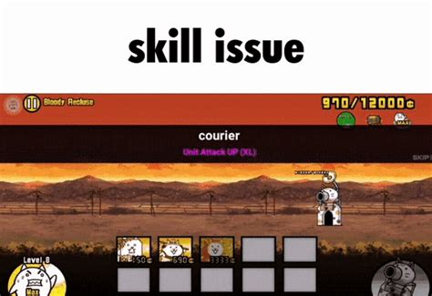 Skill Issue Battle Cats  Skill Issue Battle Cats Courier