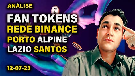 Fan Token Alpine Lazio Porto Santos Binance An Lise