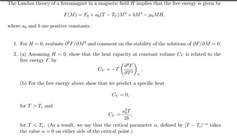 Solved The Landau Theory Of A Ferromagnet In A Magnetic Chegg