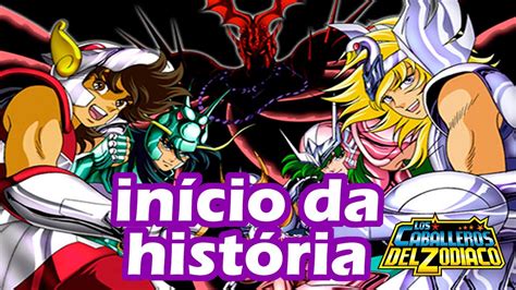 Início da história Cavaleiros do zodíaco YouTube