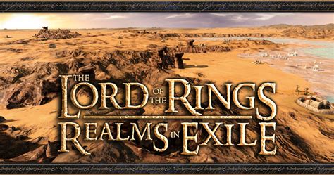 Lotr Realms In Exile The Shadow On The Sands News Moddb