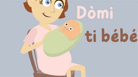 DÒMI TI BÉBÉ COMPTINE CRÉOLE COMPTINE BEBE CHANSON ENFANT YouTube