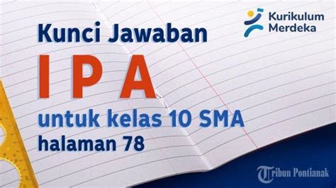 Kunci Jawaban Soal IPA Kelas 10 SMA Halaman 78 Ciri Ciri Reaksi Kimia