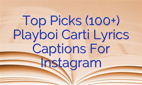 Top Picks (100+) Playboi Carti Lyrics Captions For Instagram