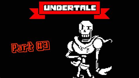 Papyrus S Puzzles Undertale Part 3 YouTube