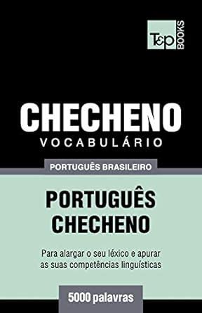 Vocabul Rio Portugu S Brasileiro Checheno Palavras