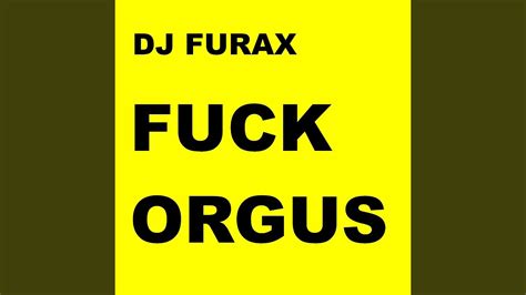 Fuck Orgus Dr Rude Rmx YouTube