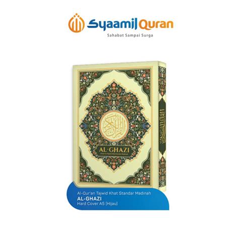 Jual Al Quran Khat Standar Madinah Mushaf Al Ghazi Rumah Syaamil Quran