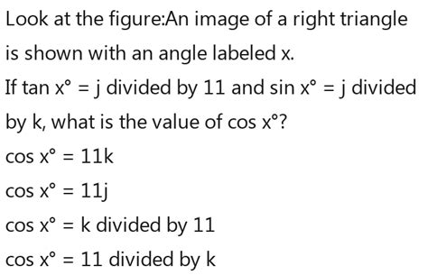 Solved Look At The Figure An Image Of A Right Triangle Is Shown With An Angle Labeled X If Tan