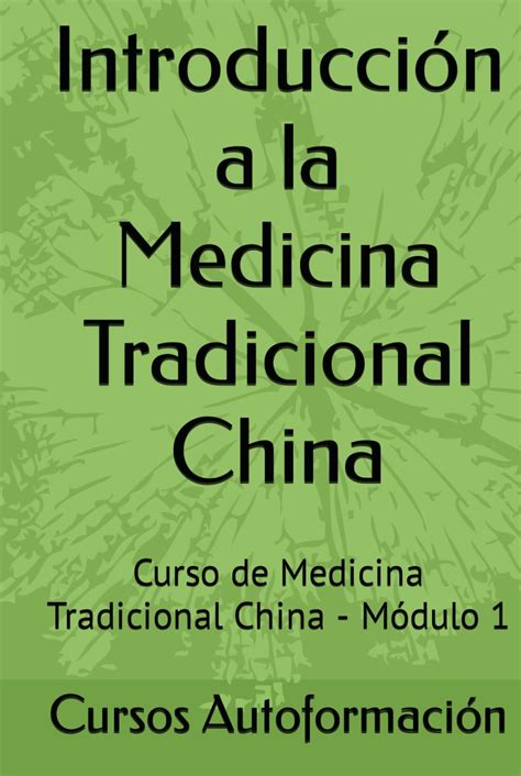 Introducci N A La Medicina Tradicional China Curso De Medicina