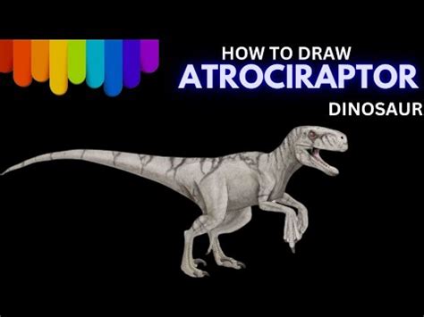 How To Draw Atrociraptor Dinosaur From Jurassic World Dominion Easy