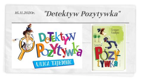 Detektyw Pozytywka Klasa 2a