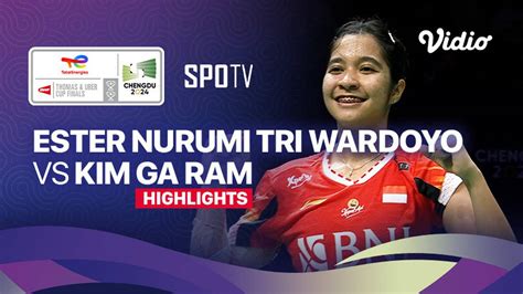 Ester Nurumi Tri Wardoyo INA Vs Kim Ga Ram KOR Highlights Uber