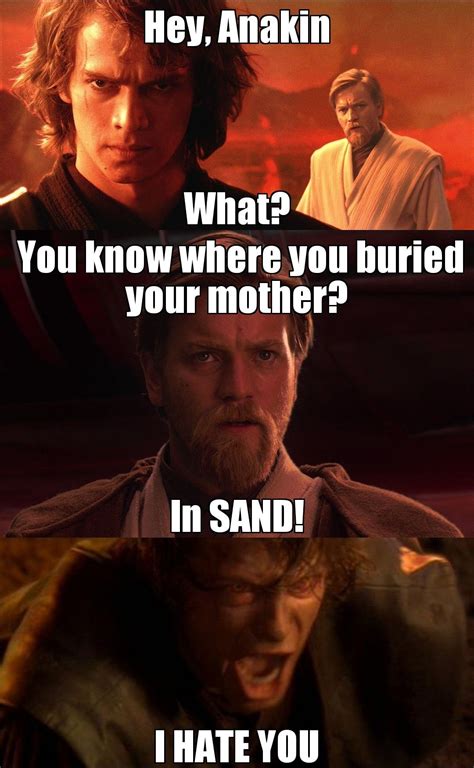 Pin By David Trotter On Anakinprequel Memes Star Wars Jokes Star