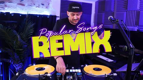 REMIX 2023 8 Remixes Of Popular Songs Mixed By Deejay FDB YouTube