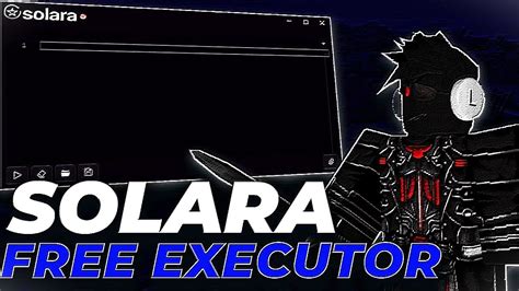 Roblox Executor Solara New Byfron Bypass Keyless Exploit Pc