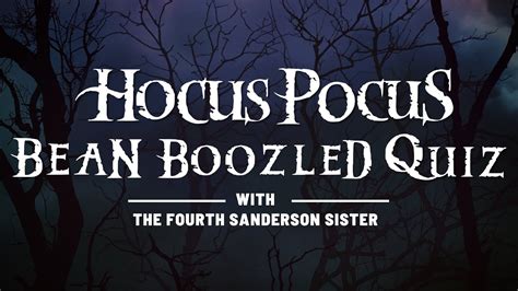 Hocus Pocus Beanboozled Trivia Challenge Feat The Th Sanderson