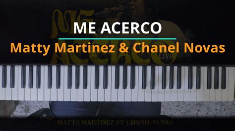 TUTORIAL ME ACERCO Matty Martínez Ft Chanel Novas Kevin Sánchez