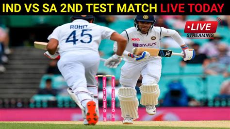 🔴live India Vs South Africa 2nd Test Match Today Live Cricket Match