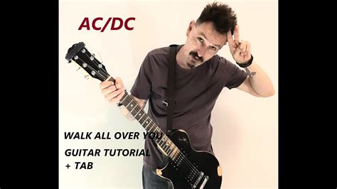 AC DC Walk All Over You Guitar Tutorial Tab YouTube