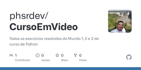 GitHub phsrdev CursoEmVideo Todos os exercícios resolvidos do Mundo