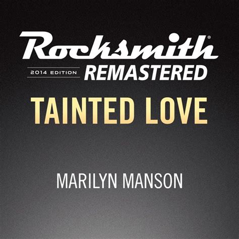 Rocksmith: All-new 2014 Edition - Marilyn Manson: Tainted Love (2017 ...