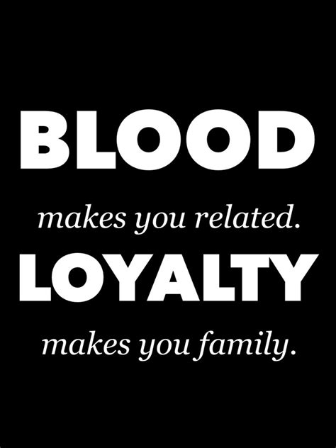 Blood Doesnt Make You Family Quotes. QuotesGram