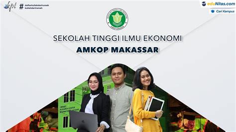 Sekolah Tinggi Ilmu Ekonomi Di Makassar Stie Amkop Makassar Youtube