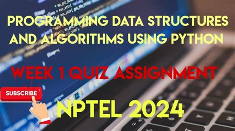 Programming Data Structures And Algorithms Using Python Week 1