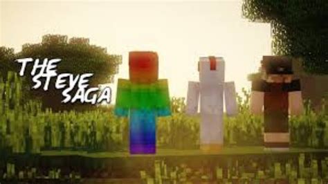 Minecraft Steve Saga Youtube