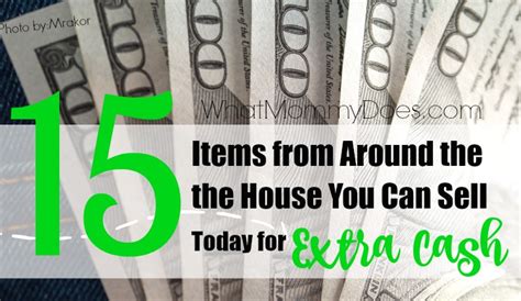 15 Things You Can Sell to Make Money Fast - All Items from Around the ...