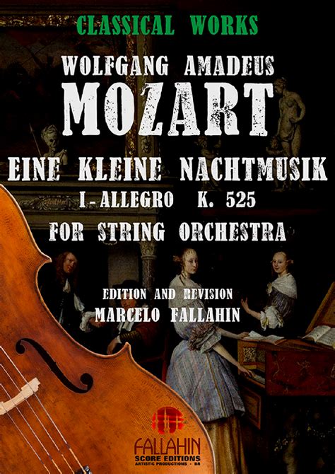 Eine Kleine Nachtmusic K 525 Allegro W A Mozart For String Orchestra Arr Marcelo Fallahin