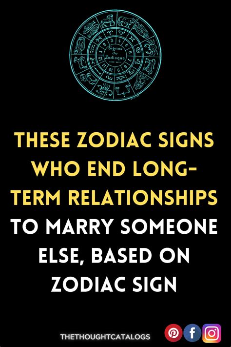 These Zodiac Signs Who End Long Term Relationships To Marry Someone Else Based On Zodiac Sign