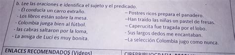 Lee Las Oraciones E Identifica El Sujeto Y El Predicado Por Fa Doy