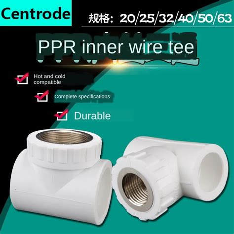 Pipe Fittings Ppr Inner Wire Tee Ppr Water Pipe