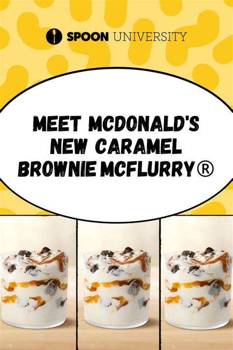 McDonald's New Caramel Brownie McFlurry® is Everything I Need & More