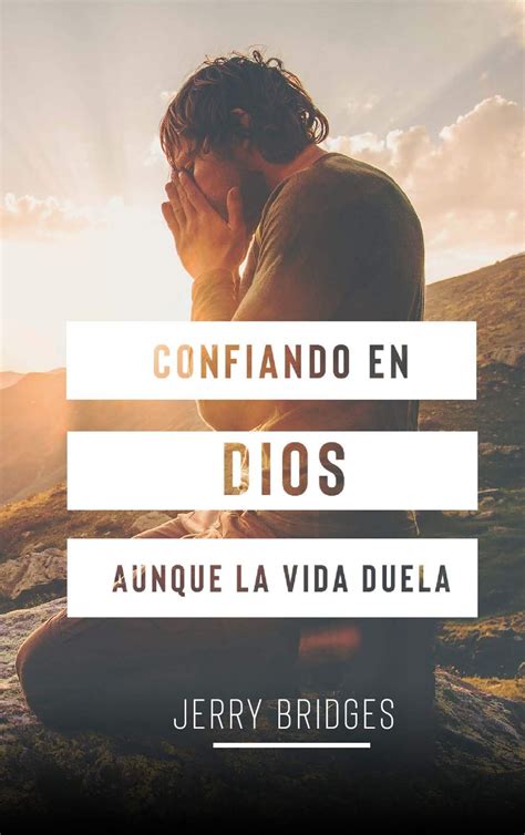 Confiando en Dios aunque la vida duela Librería Cristiana