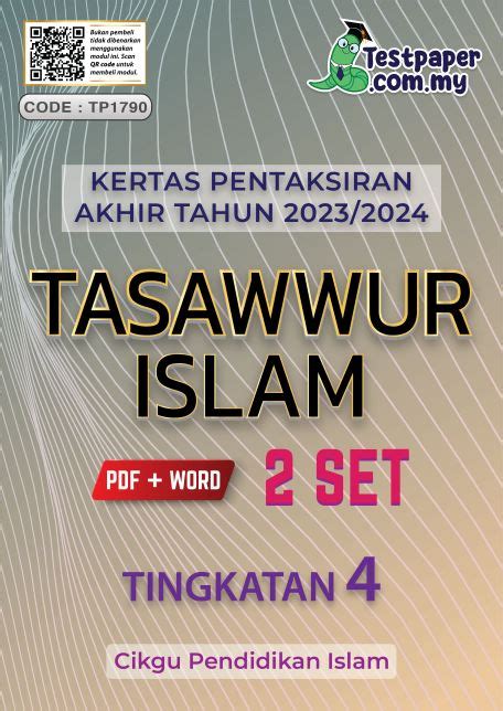 Set Modul Pentaksiran Akhir Tahun Tasawwur Islam Tingkatan Sesi