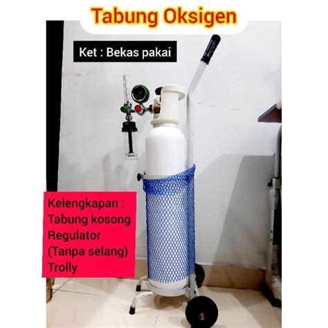 Jual Tabung Oksigen 1M3 Set SECOND Tabung Regulator Trolley