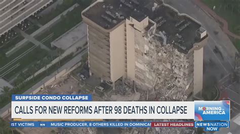 Calls For New Reforms After Surfside Condo Collapse Morning In America Newsnation