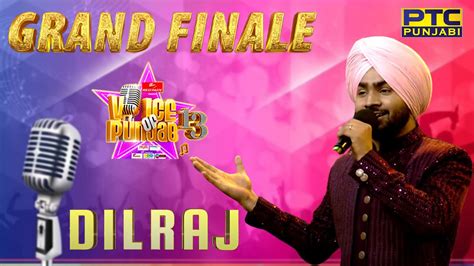 Voice Of Punjab Season 13 Dilraj In Grand Finale Top 5 Of VOP13